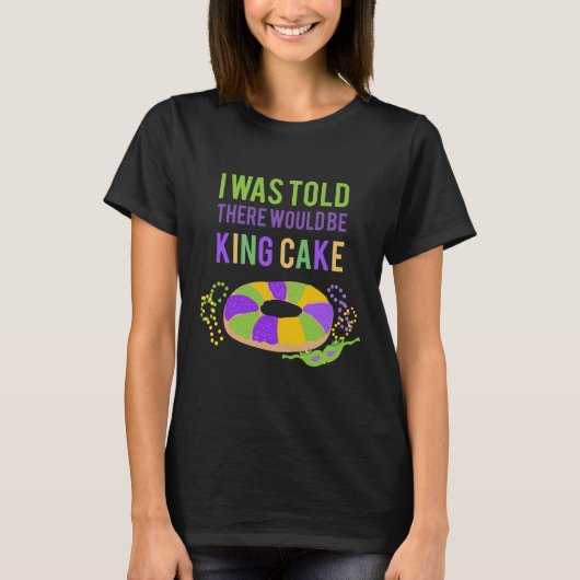 Funny Mardi Gras King Cake T-shirt (Voorkant)
