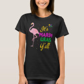 Funny Mardi Gras Y'anll Flamingo New Orleans Festi T-shirt (Voorkant)