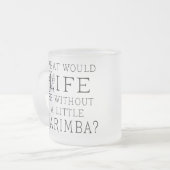 Funny Marimba Music Quote Matglas Koffiemok (Voorkant links)