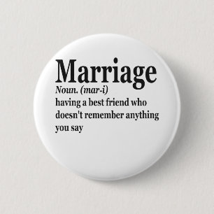 Funny Marriage Definition Couple Husband Wife Gift Ronde Button 5,7 Cm