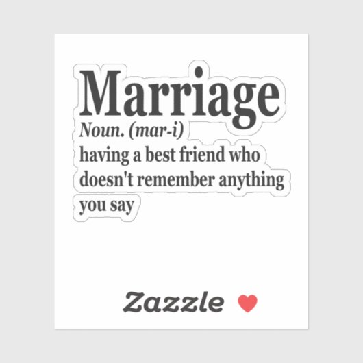Funny Marriage Definition Couple Husband Wife Gift Sticker (Vel)