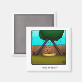 Funny Marriage Humor Magnet (Voorkant / Achterkant)