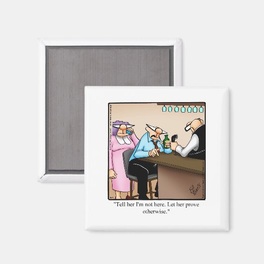 Funny Marriage Humor Magnet voor hem (Voorkant / Achterkant)