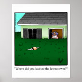 Funny Marriage Humor "Mow the Lawn" Poster (Voorkant)