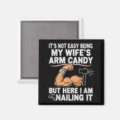 Funny Married Dad Husband Arm Candy Quote Humor  Magneet (Voorkant / Achterkant)