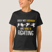 Funny Martial Arts Joke Kung Fu Fighting T-shirt (Voorkant)
