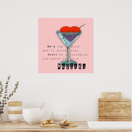 Funny Martini Quote Poster (Keuken)
