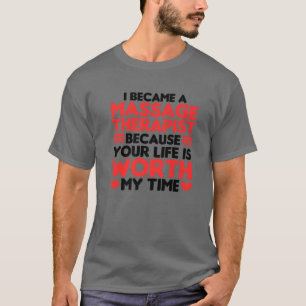Funny Massage Therapist Gift for Men Women Physica T-shirt