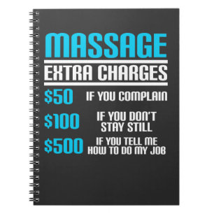 Funny Massage Therapist - Massage Extra Charges Notitieboek