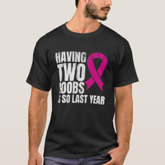 Funny mastectomy shirt