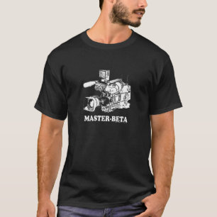 Funny "Master Beta" Filmmakend Shirt