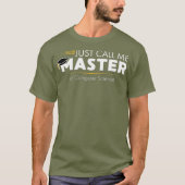 Funny Master of Computer Science Afstuderen T-shirt (Voorkant)