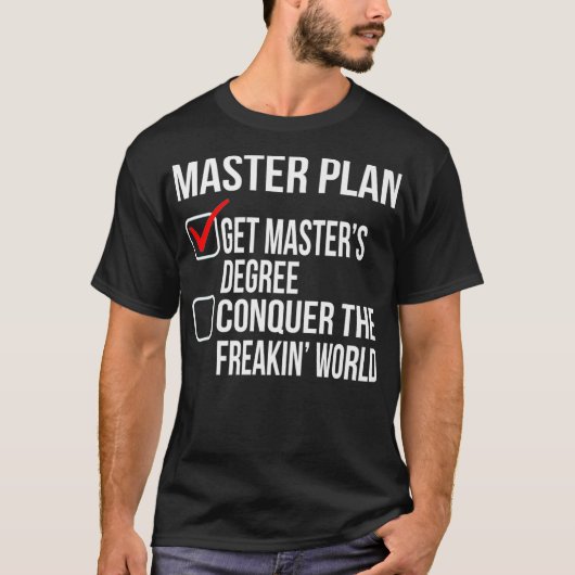 Funny Masters Degree Afstuderen Gift Shirt College (Voorkant)