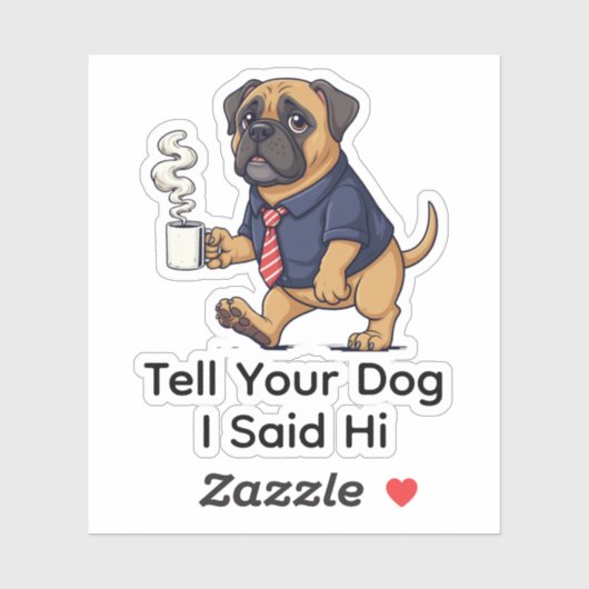 Funny Mastiff Dog Business Suit Coffee  Sticker (Vel)
