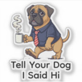 Funny Mastiff Dog Business Suit Coffee  Sticker (Voorkant)
