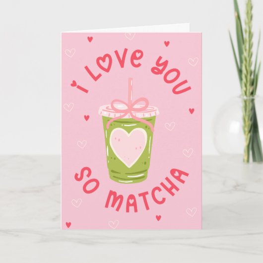 Funny Matcha Tea Pun Coquette Valentine Feestdagen Kaart (Voorkant)