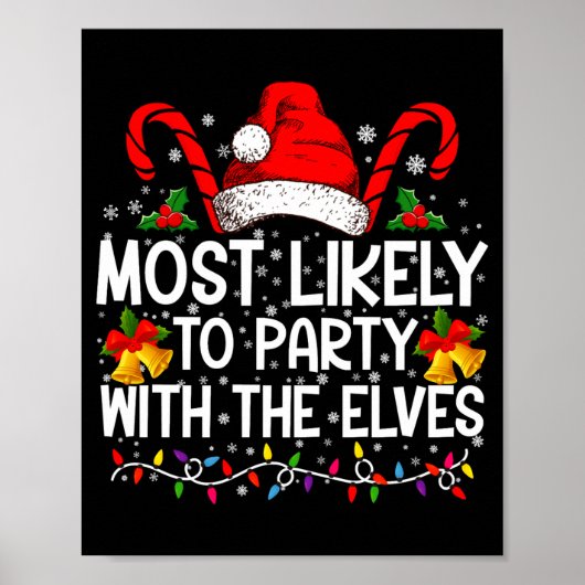 Funny Matching Christmas Most Likely To Party  Poster (Voorkant)
