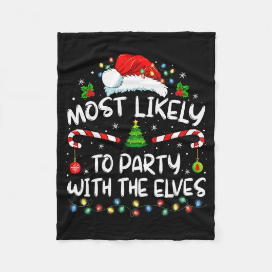 Funny Matching Christmas Most Likely To Party With Fleece Deken (Voorkant)