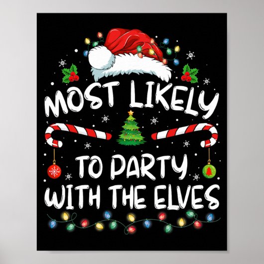 Funny Matching Christmas Most Likely To Party With Poster (Voorkant)