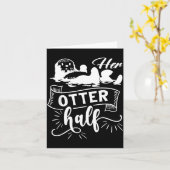 Funny Matching Couple His And Her Otter Half Valen Kaart (Gele Bloem)