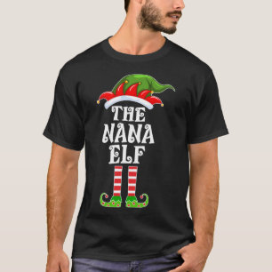 Funny Matching Familie Nana Elf met Kerstmis Costu T-shirt