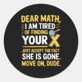 Funny Math Design For Boys Girls Math Teachers Men Ronde Sticker (Voorkant)