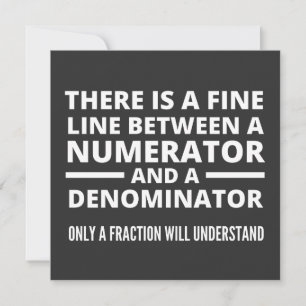 Funny Math FINE LINE NUMERATOR DENOMINATOR Kaart