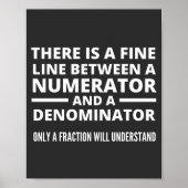 Funny Math FINE LINE NUMERATOR DENOMINATOR Poster (Voorkant)