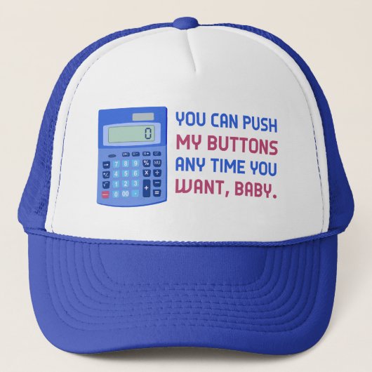 Funny Math Nerd Calculator Push My Buttons Joke Trucker Pet (Voorkant)