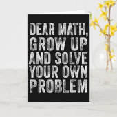 Funny Math Quote Dear Math Teacher Student Meme Vi Kaart (Gele Bloem)