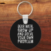 Funny Math Quote Dear Math Teacher Student Meme Vi Sleutelhanger (Voorkant)