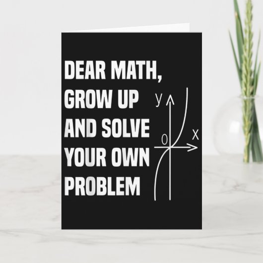 Funny Math Quote For Girls Boys Teens Men Women De Kaart (Voorkant)