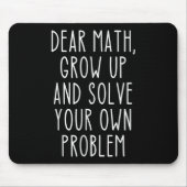 Funny Math Quote For Girls Boys Teens Men Women De Muismat (Voorkant)