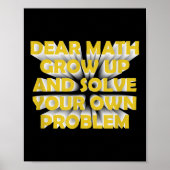 Funny Math Quote For Girls Boys Teens Men Women De Poster (Voorkant)
