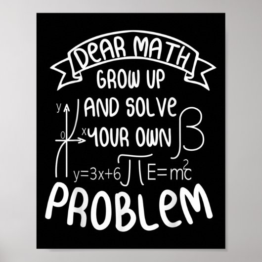 Funny Math Quote For Girls Boys Teens Men Women De Poster (Voorkant)