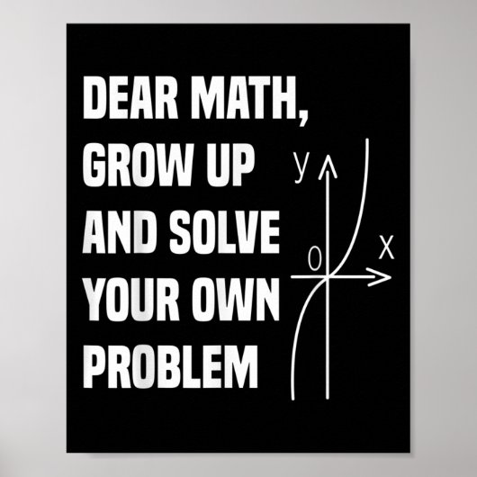Funny Math Quote For Girls Boys Teens Men Women De Poster (Voorkant)