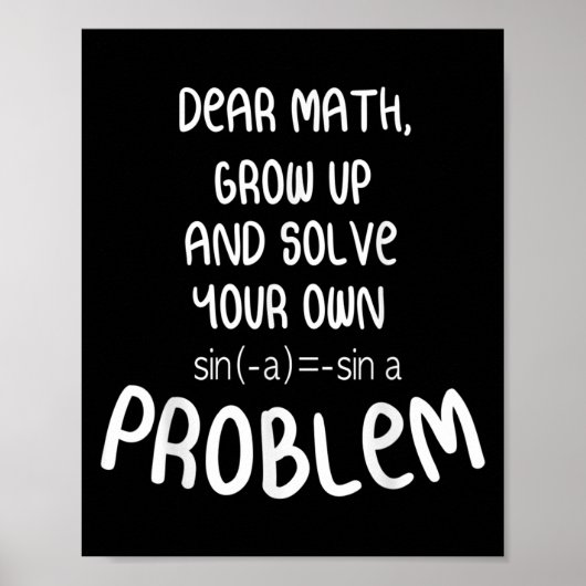 Funny Math Quote For Girls Boys Teens Men Women De Poster (Voorkant)