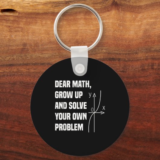 Funny Math Quote For Girls Boys Teens Men Women De Sleutelhanger (Voorkant)