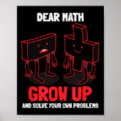 Funny Math Quote Girls Boys Teens Men Women Dear M Poster (Voorkant)