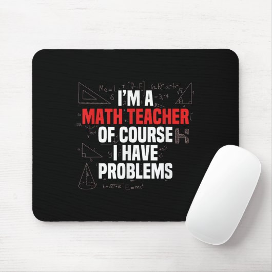 Funny Math Quote Mathematics Dear Math Teacher Ner Muismat (Met muis)
