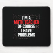 Funny Math Quote Mathematics Dear Math Teacher Ner Muismat (Voorkant)
