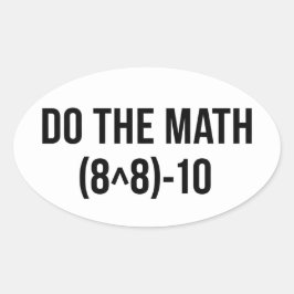 funny Math Teacher Humor Meme Pun Ovale Sticker