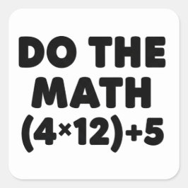funny Math Teacher Humor Meme Pun Vierkante Sticker