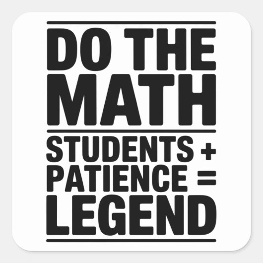 funny Math Teacher Humor Meme Pun Vierkante Sticker (Voorkant)
