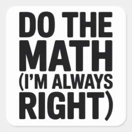 funny Math Teacher Humor Meme Pun Vierkante Sticker
