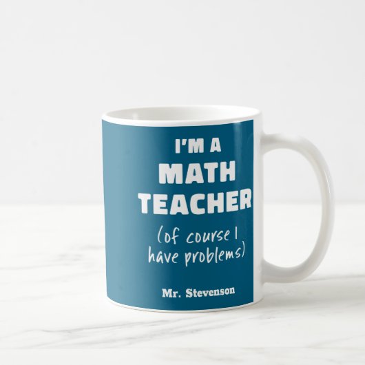 Funny Math Teacher Humor Pun Quote D Koffiemok (Rechts)