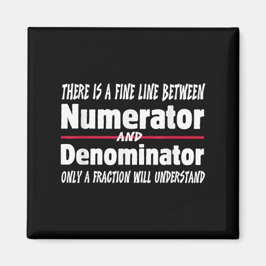 Funny Math Teacher Joke Men Women Fun Student Quot Magneet (Voorkant)