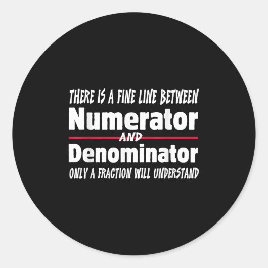 Funny Math Teacher Joke Men Women Fun Student Quot Ronde Sticker (Voorkant)