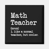 Funny Math Teacher, Like A Normal Teacher But Cool Magneet (Voorkant)