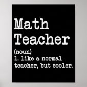 Funny Math Teacher, Like A Normal Teacher But Cool Poster (Voorkant)